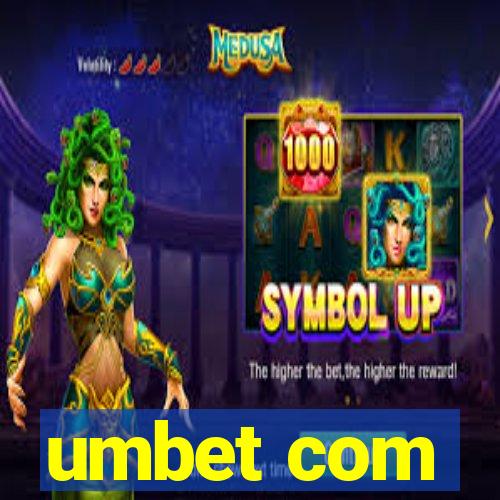 umbet com